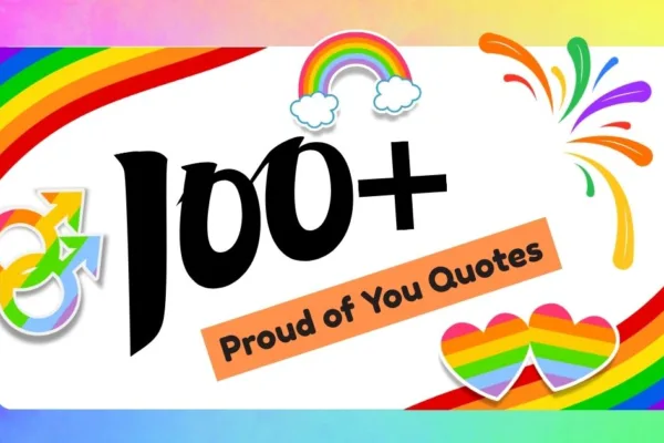 100+ Proud of You Quotes to Make Someone Feel Truly Special (2026)