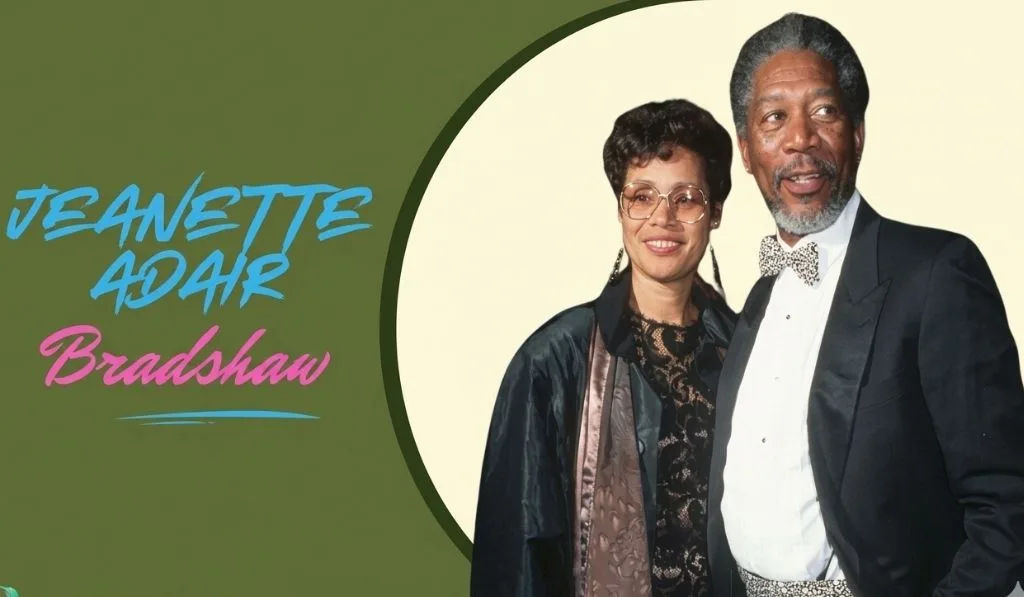 Jeanette Adair Bradshaw: The Real Story of Morgan Freeman's First Wife