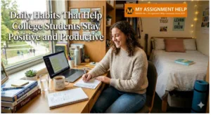 Daily Habits That Help College Students Stay Positive and Productive
